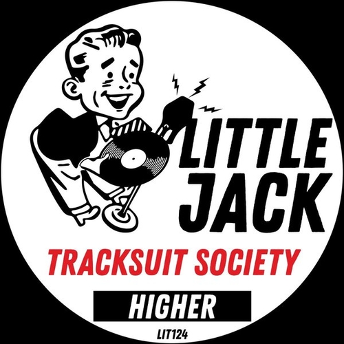 Tracksuit Society - Higher [LIT124]